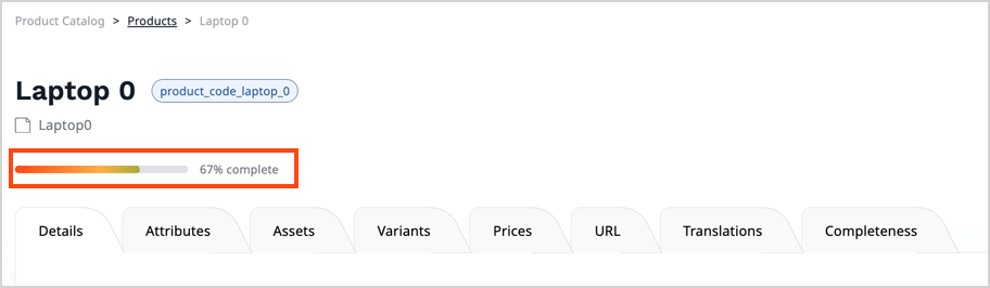 Quick view of product completeness Quick view of product completeness